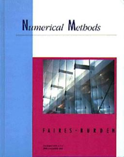 Numerical Methods for Engineers and Scientists 1st 9780534931360 Front Cover