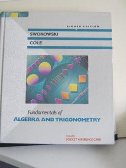 Fundamentals of Algebra and Trigonometry