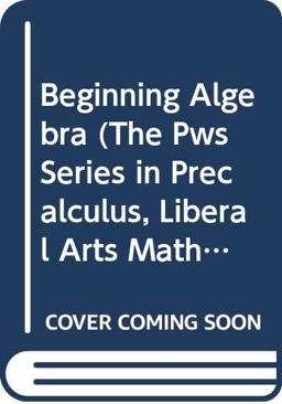 Beginning Algebra Beginning Algebra
