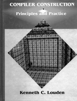 Compiler Construction Principles and Practice  9780534939724 Front Cover