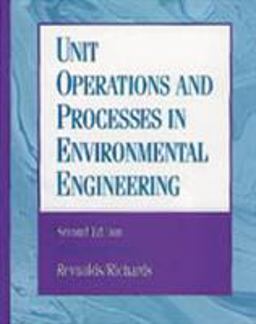 Unit Operations and Processes in Environmental Engineering 2nd 9780534948849 Front Cover
