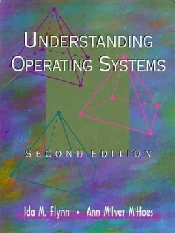Understanding Operating Systems
