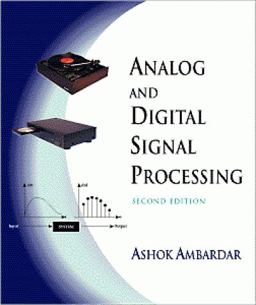 Analog and Digital Signal Processing 2nd 9780534954093 Front Cover