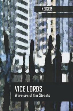 Vice Lords: Warriors of the Streets:  9780534969318 Front Cover
