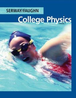 College Physics (with PhysicsNow) 7th 9780534997236 Front Cover