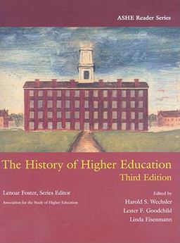 History of Higher Education 3rd 9780536443410 Front Cover