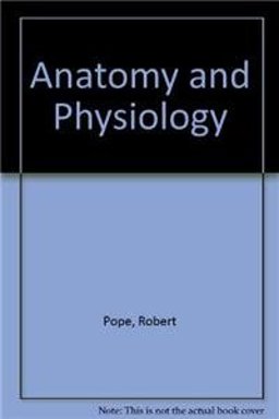 Anatomy and Physiology