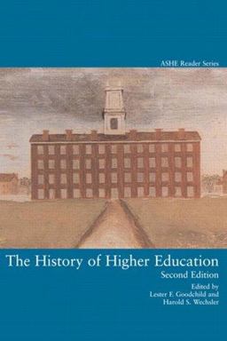 History of Higher Education 2nd 9780536598691 Front Cover