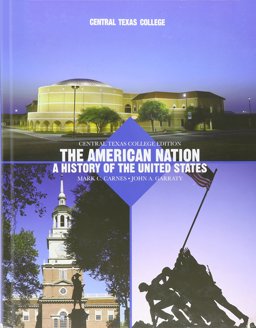 The American Nation, A History of the Unites States