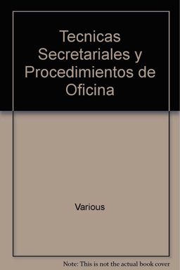 Tecnicas Secretariales y Procedimientos de Oficina