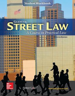 Street Law : A Course in Practical Law 6th 9780538426954 Front Cover