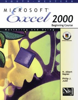 Mastering and Using Microsoft Excel 2000