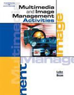 Multimedia and Image Management Activities