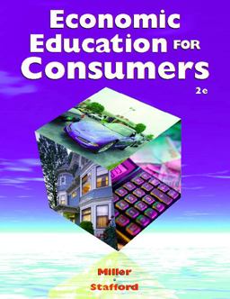 Economic Education for Consumers 2nd 9780538435796 Front Cover
