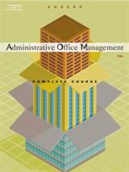 Administrative Office Management, Complete Course 13th 9780538438575 Front Cover