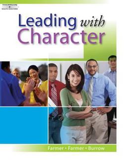 Leading with Character (with Student Activity CD)