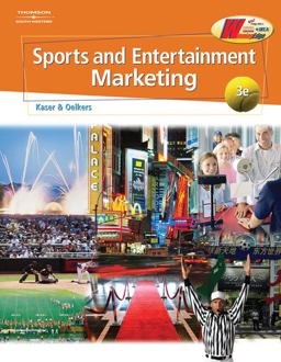 Sports and Entertainment Marketing 3rd 9780538445153 Front Cover