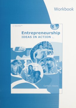 Entrepreneurship Ideas in Action 4th 9780538446167 Front Cover