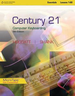 Century 21(tm) Computer Keyboarding, Lessons 1-80