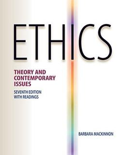 Ethics Theory and Contemporary Issues 7th 9780538452830 Front Cover