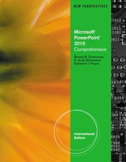 New Perspectives on Microsoft® Office Powerpoint® 2010, Comprehensive