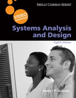 Systems Analysis and Design, Video Enhanced 8th 9780538474436 Front Cover