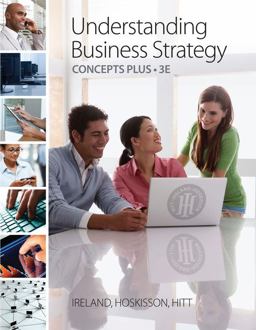 Understanding Business Strategy Concepts Plus 3rd 9780538476812 Front Cover