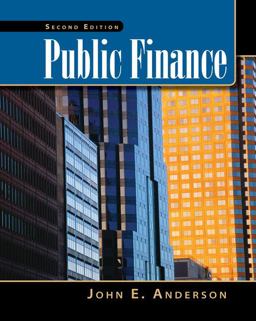 Public Finance (with InfoTrac 2-Semester and Economic Applications Printed Access Card)