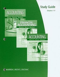 Accounting, Finincial Accounting, Chapters 1-17 Accounting, Finincial Accounting, Chapters 1-17