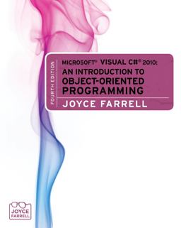 Microsoftï¿½ Visual C# 2010 An Introduction to Object-Oriented Programming 4th 9780538479516 Front Cover
