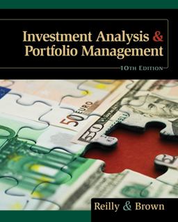 Investment Analysis and Portfolio Management (with Thomson ONE - Business School Edition and Stock-Trak Coupon) 10th 9780538482387 Front Cover