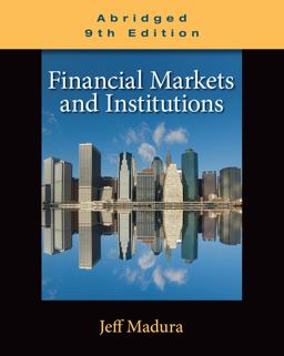 Financial Markets and Institutions, Abridged Edition (with Stock-Trak Coupon)