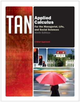 Applied Calculus for the Managerial, Life, and Social Sciences A Brief Approach 9th 9780538498906 Front Cover