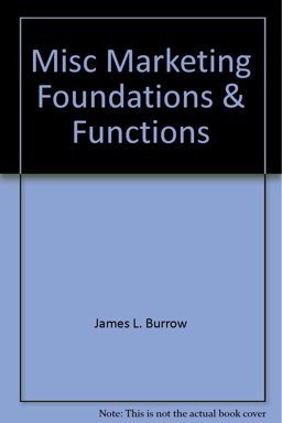 Marketing Foundations and Functions