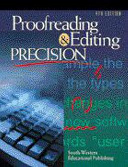 Proofreading and Editing Precision 3rd 1995 9780538628402 Front Cover
