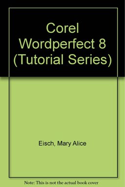 Corel WordPerfect 8 Tutorial