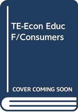 Teacher's Edit-Economic Educ F/Consumers