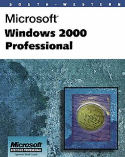 Microsoft Windows 2000 Professional Microsoft Windows 2000 Professional