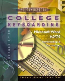 College Keyboarding Microsoft Word 6.0/7.0 Word Processing