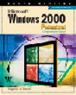 Microsoft Windows 2000 Professional Comprehensive Course