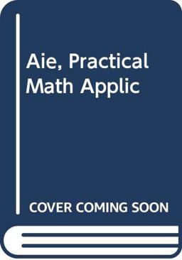 Aie, Practical Math Applic