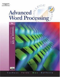 Advanced Word Processing, Lessons 61-120