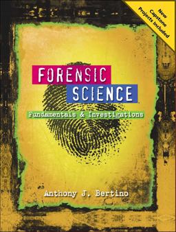 Forensic Science Fundamentals and Investigations 2012 Update  9780538731553 Front Cover