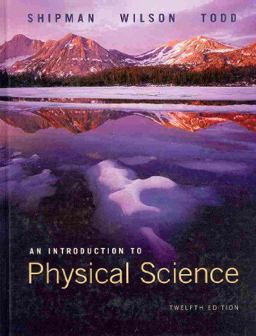 Introduction to Physical Science 12th 9780538731874 Front Cover