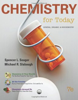 Chemistry for Today General, Organic, and Biochemistry 7th 9780538733328 Front Cover