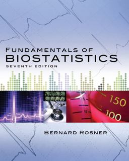 Fundamentals of Biostatistics 7th 9780538733496 Front Cover