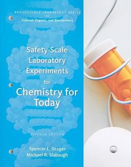 Safety-Scale Laboratory Experiments for Chemistry for Today 7th 9780538734547 Front Cover