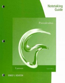 Notetaking Guide for Larson/Hostetler's Precalculus