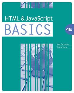 HTML and JavaScript BASICS 4th 9780538742351 Front Cover