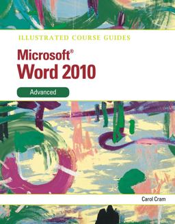 Microsoft® Word 2010, Advanced